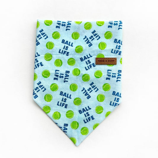 BALL IS LIFE // bandana